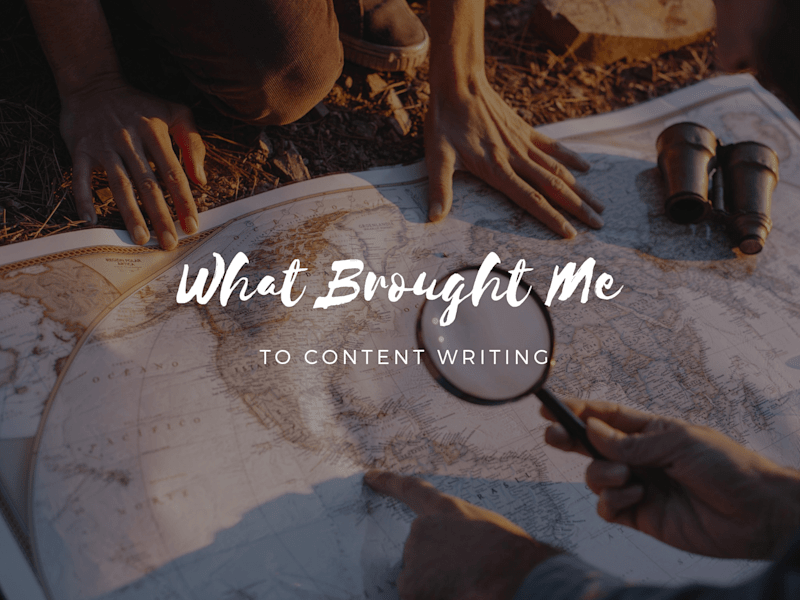 Cover image for How I Discovered the World of Content Writing