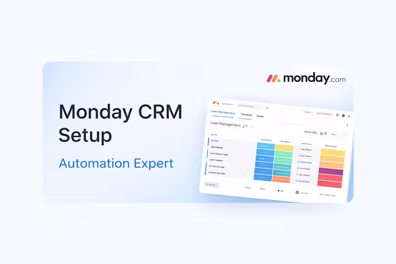 Cover image for Monday.com CRM Setup & Automation