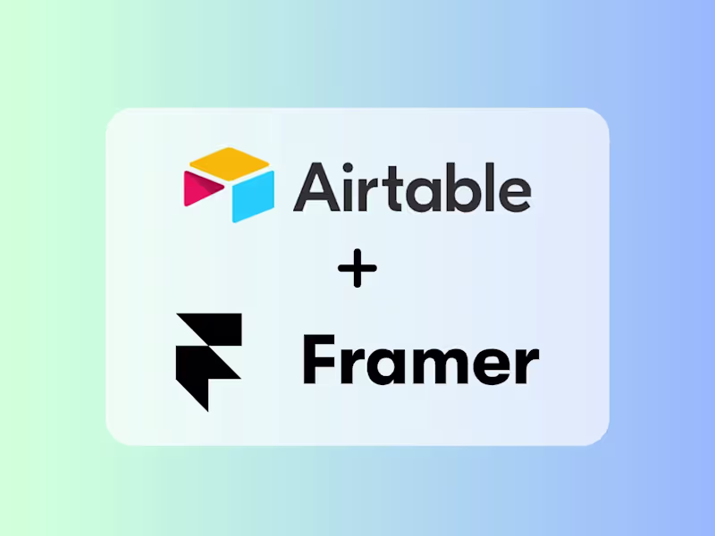 Cover image for Integrated Airtable with Framer