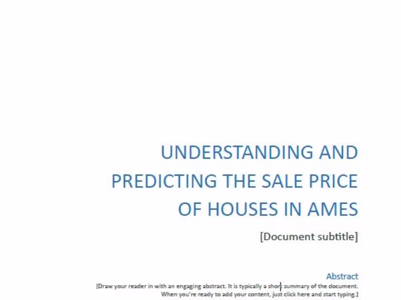 Cover image for UNDERSTANDING AND PREDICTING THE SALE PRICE OF HOUSES IN AMES