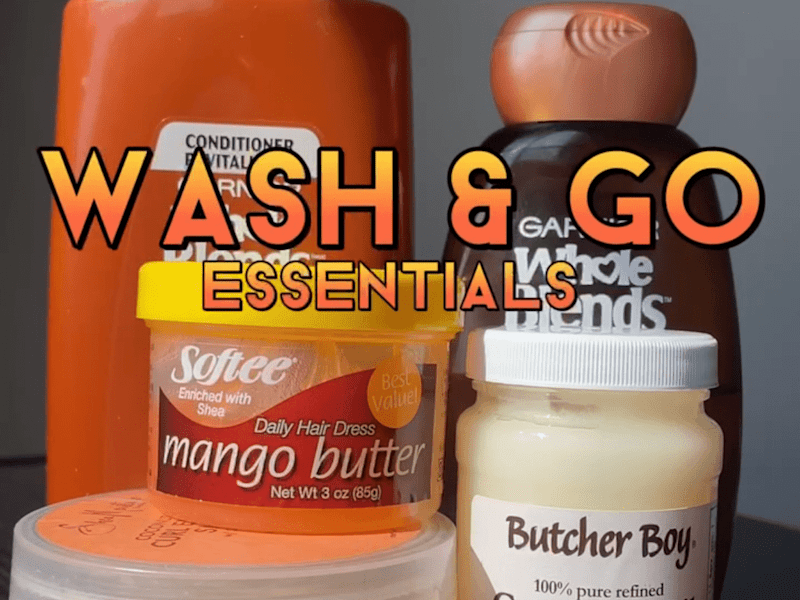 Cover image for Wash & Go Essentials: Natural Hair