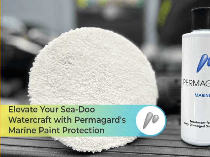 Cover image for Elevate Your Watercraft with Permagard’s Marine Paint Protection