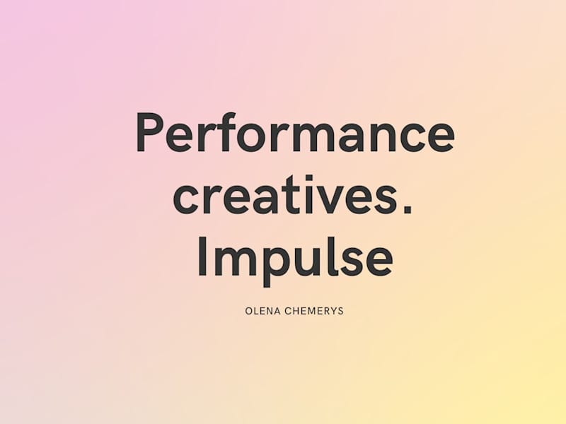 Cover image for Performance creatives for Impulse