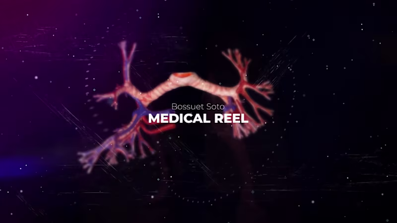 Cover image for Medical_Reel_BossuetSoto on Vimeo