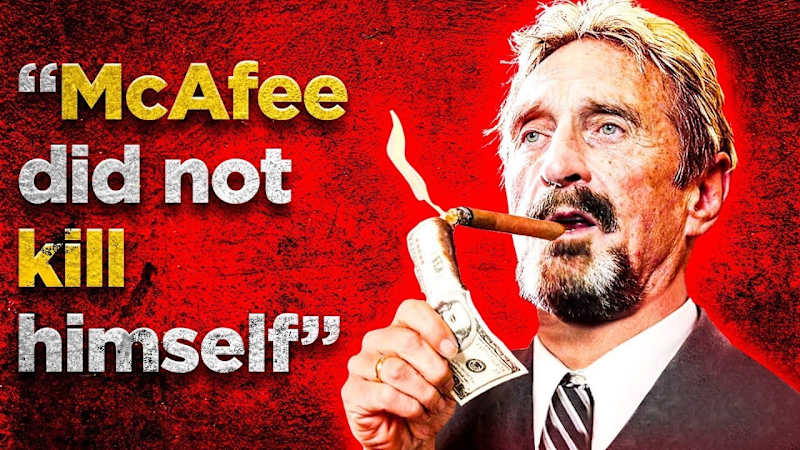 Cover image for The Suspicious Death of John McAfee - YouTube
