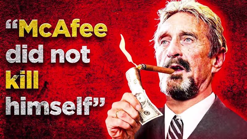 Cover image for The Suspicious Death of John McAfee - YouTube