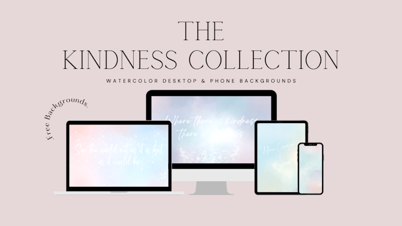 Cover image for Kindness Phone & Desktop Watercolor Wallpapers