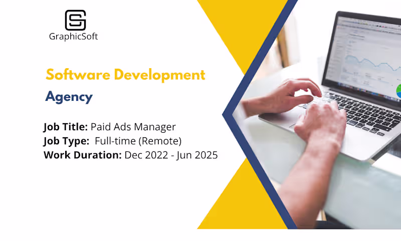 Cover image for GraphicSoft - Paid Ads Manager (Full Time)- Remote