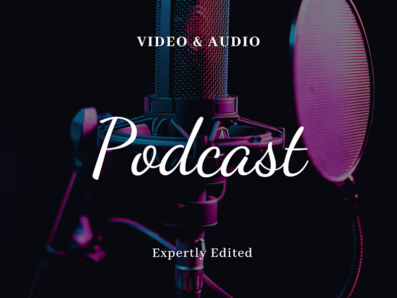 Cover image for Expertly edited video podcast