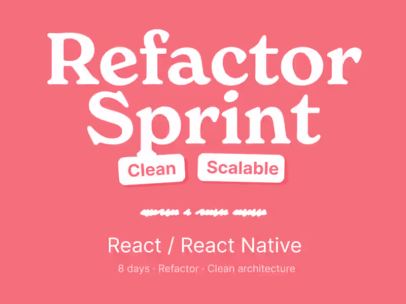 Cover image for Refactor Sprint | Clean code & better structure