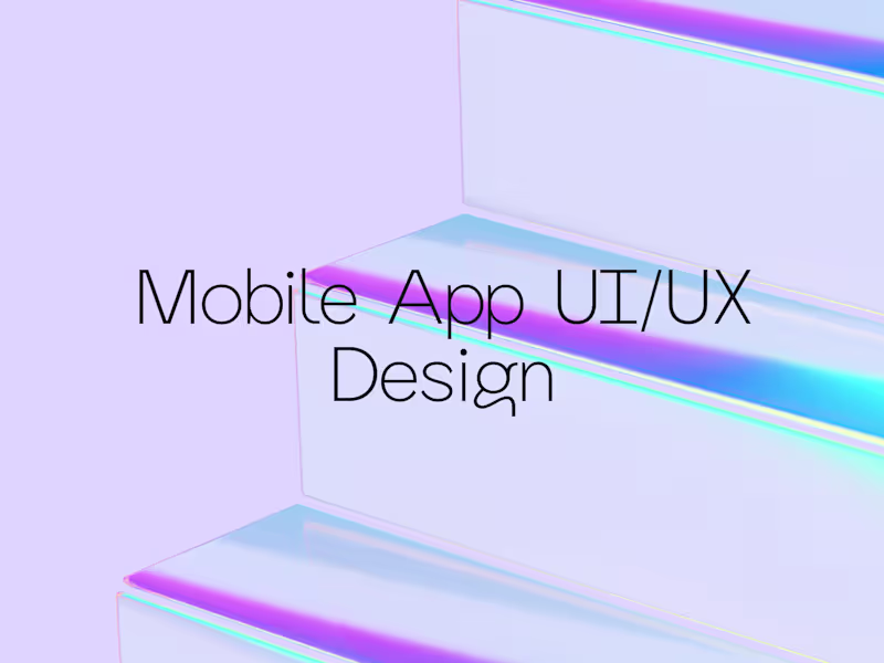 Cover image for Mobile App UI/UX Design – Sleek, Intuitive & User-Centered
