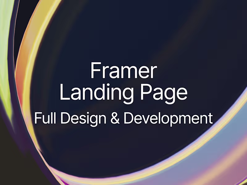 Cover image for Framer Landing Page: Full Design & Development