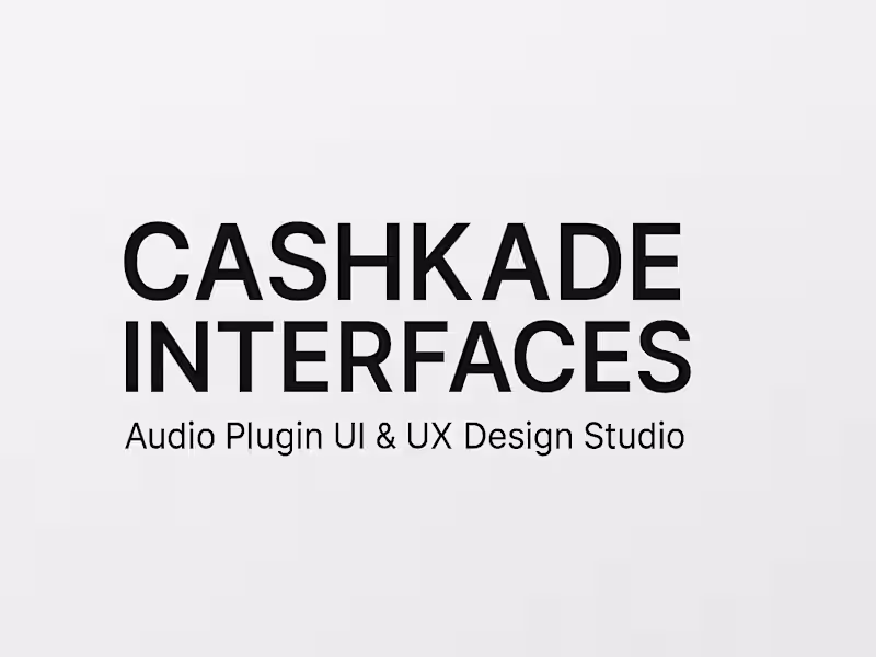 Cover image for Cashkade Interfaces – Audio Plugin UI & UX Design Studio