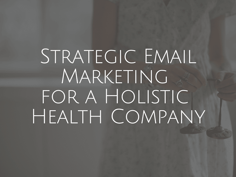 Cover image for Email marketing copywriting for holistic health company
