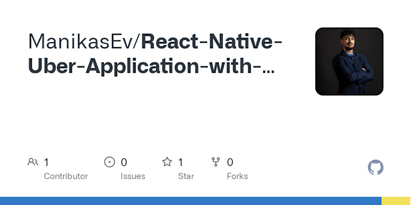 Cover image for ManikasEv/React-Native-Uber-Application-with-Payments-Authentic…
