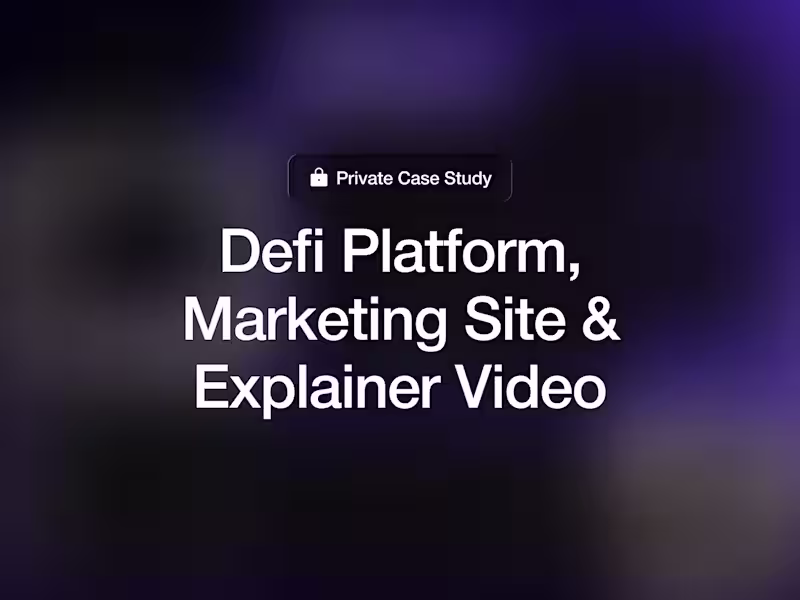 Cover image for DeFi Platform: Product, Marketing Site, and Explainer Video