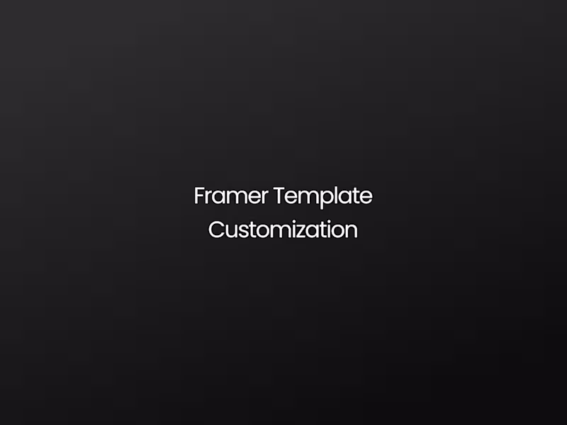 Cover image for Framer Template Customization