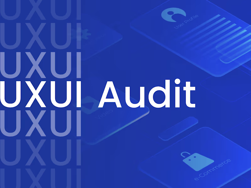 Cover image for UX/UI audit, recommendations, improvement plan in Figma