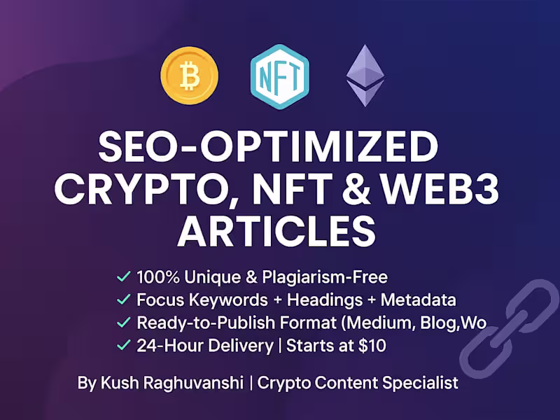 Cover image for SEO-Optimized Crypto, NFT & Web3 Article Writer | 24 Hr Delivery
