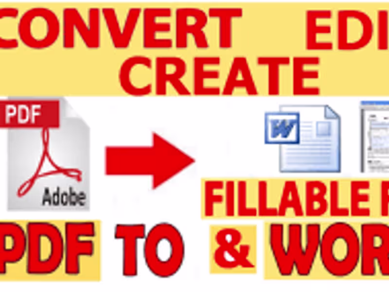 Cover image for I will edit your documents for anything and create fillable form