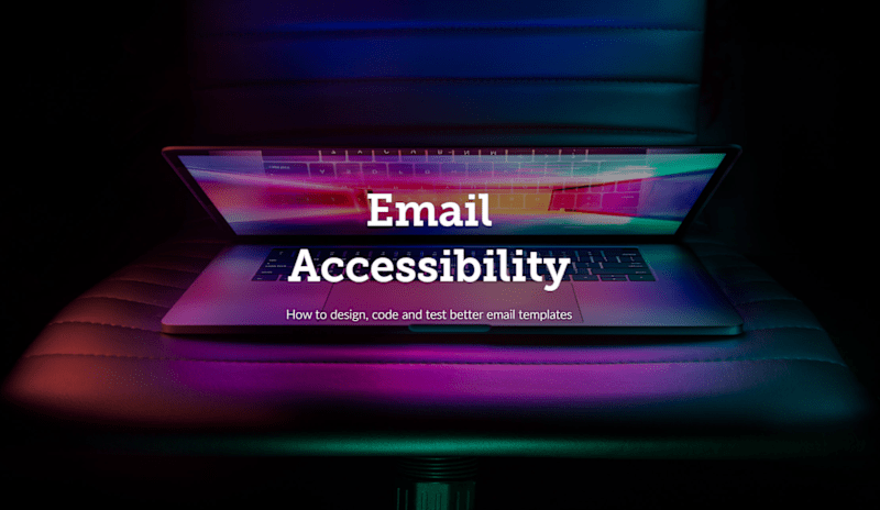 Cover image for Email Accessibility | Guidelines