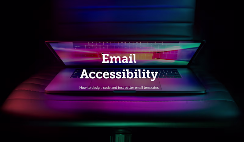 Cover image for Email Accessibility | Guidelines