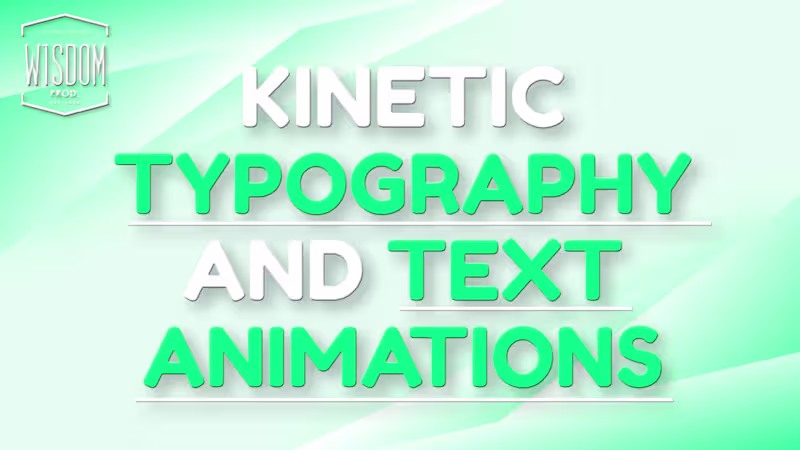 Cover image for Kinetic Typography & Text Animations W1sdom Prod.