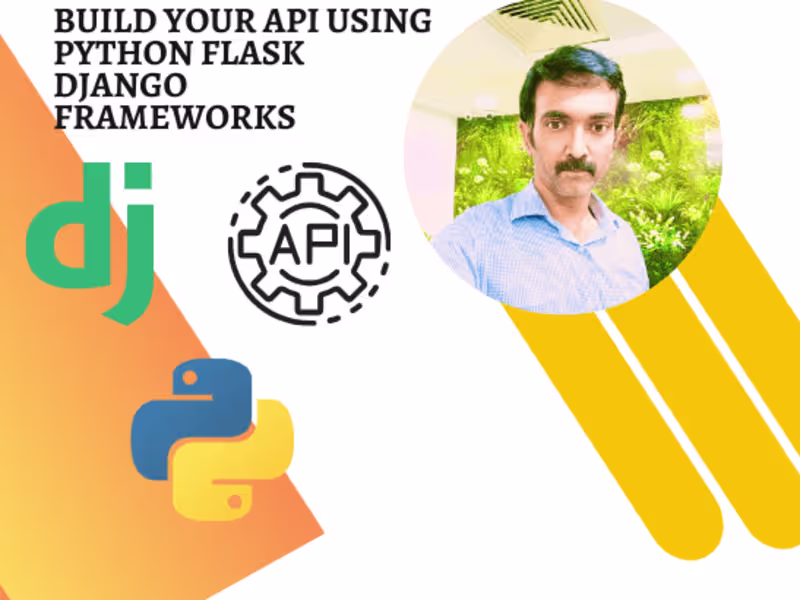 Cover image for I will be your Django, Flask and FastAPI expert developer