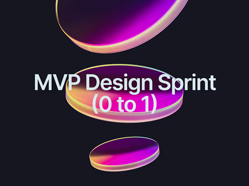 Cover image for MVP Design Sprint (0 to 1)
