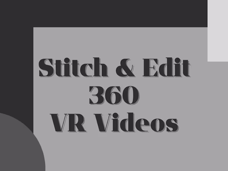 Cover image for From Raw Footage to VR Wonder : Editing and Stitching 360 Videos