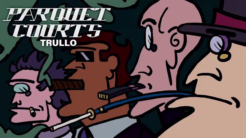 Cover image for Parquet Courts - "Trullo" (Directed by Eric Kaiser)