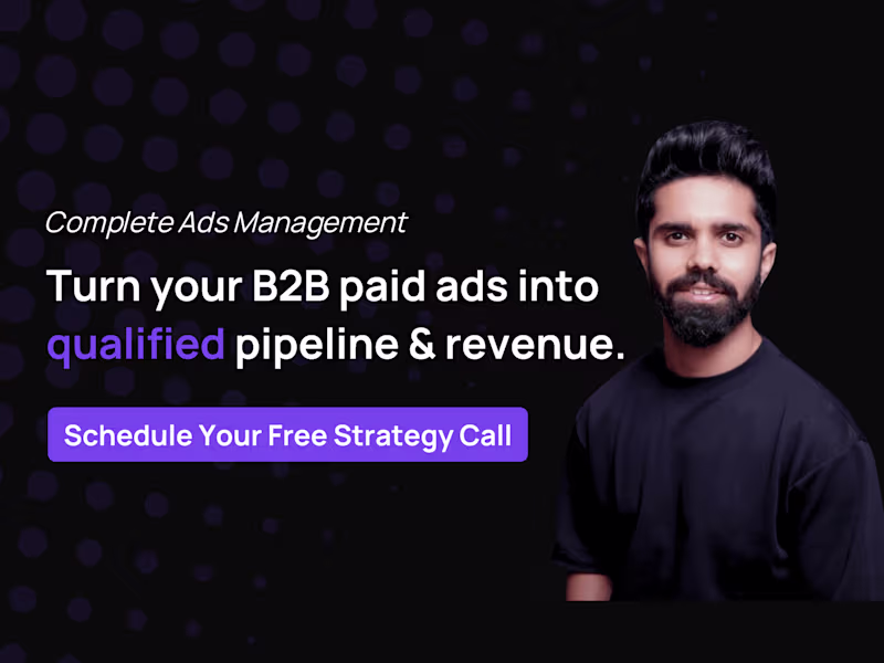 Cover image for Complete Ads Management for B2B SaaS