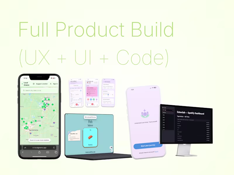 Cover image for Full Product Build (UX + UI + Code)