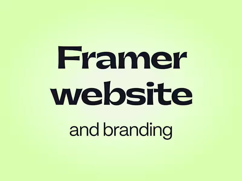 Cover image for Full brand identity and strategy + Framer website