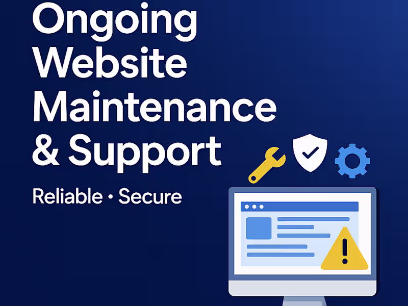 Cover image for Ongoing Website Maintenance & Support | Reliable & Secure