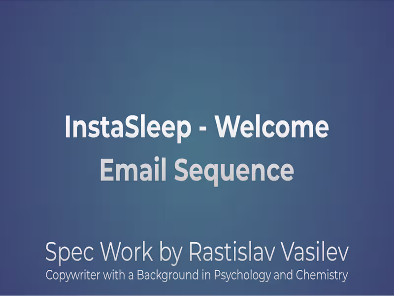 Cover image for InstaSleep - Welcome Email Sequence;
