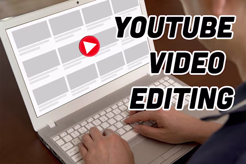 Cover image for YouTube Video Editing 