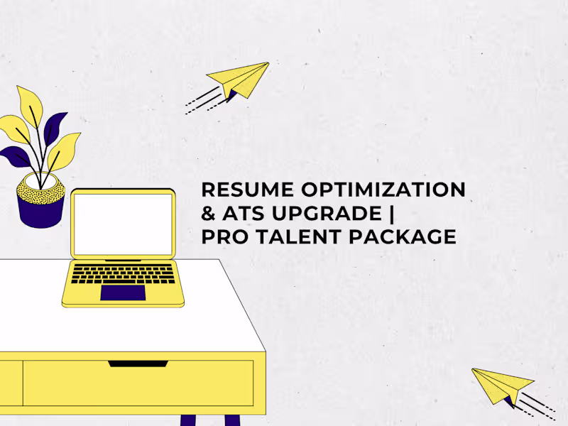 Cover image for Resume Optimization & ATS Upgrade | Pro Talent Package