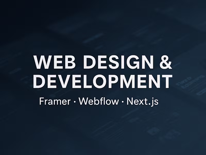 Cover image for Web Design & Development | Framer, WordPress, Webflow & Next.js