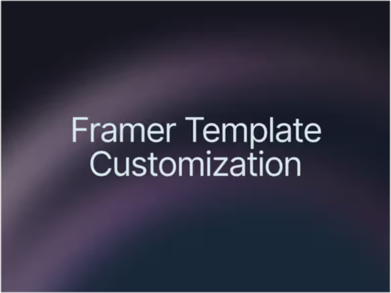Cover image for Framer Template Customization