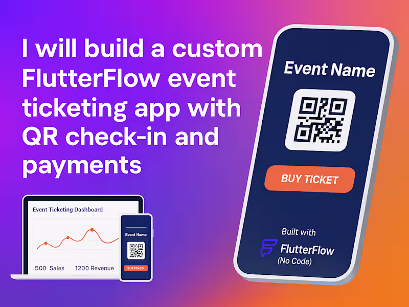 Cover image for I will buiid FlutterFlow ticketing app for Your events, concerts