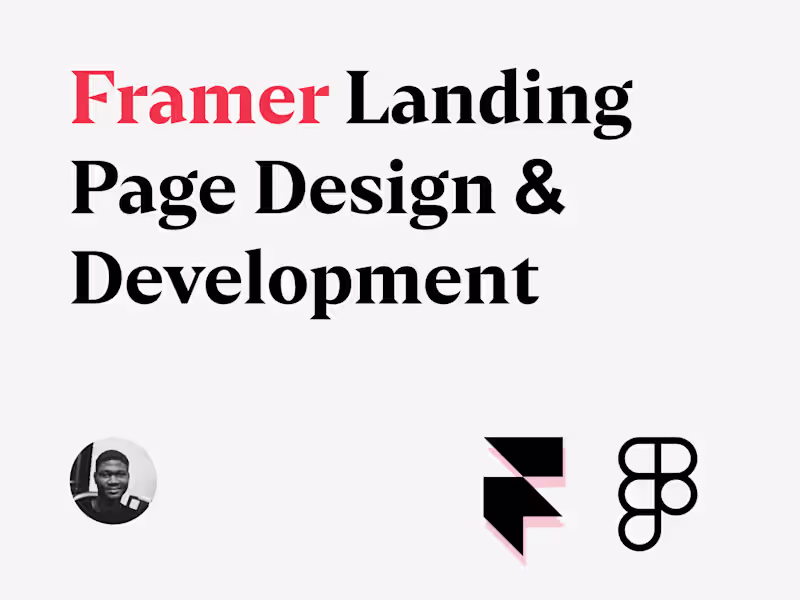 Cover image for Framer Landing Page Design & Development