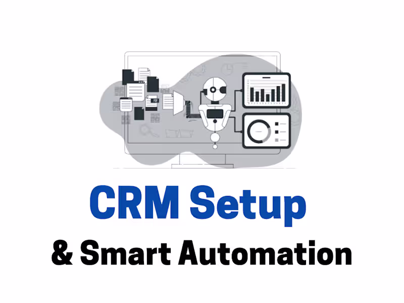Cover image for CRM Setup & Smart Automation