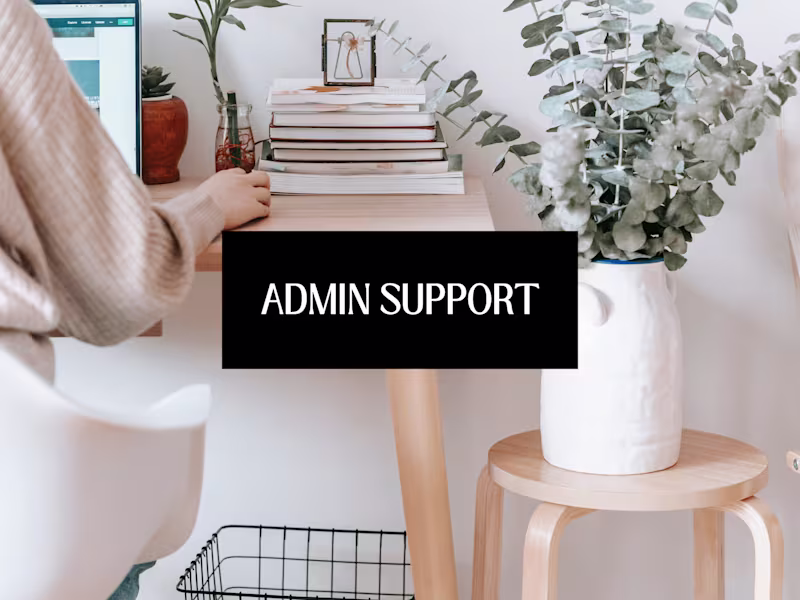 Cover image for Let Me Handle Your Admin, So You Can Thrive!