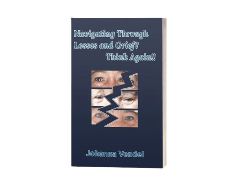 Cover image for Navigating Through Losses and Grief? Think Again!!