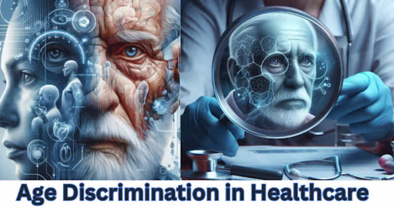 Cover image for Unlocking Progress: Addressing Age Discrimination in Healthcare