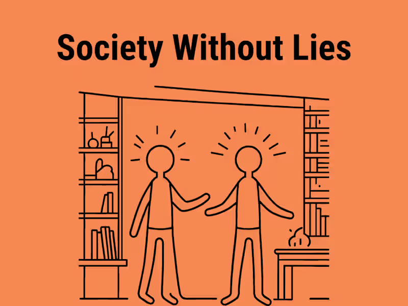 Cover image for Society Without Lies