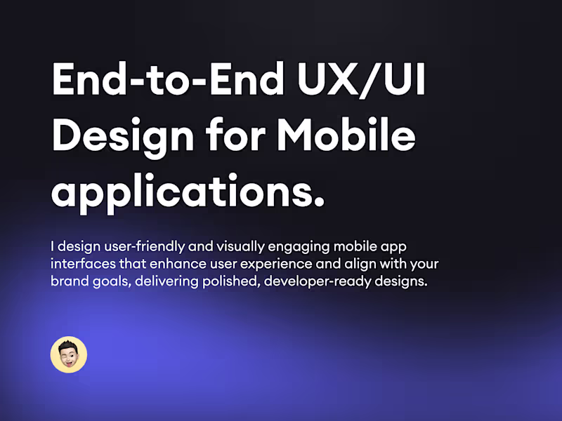 Cover image for End-to-End UX/UI Design for mobile applications