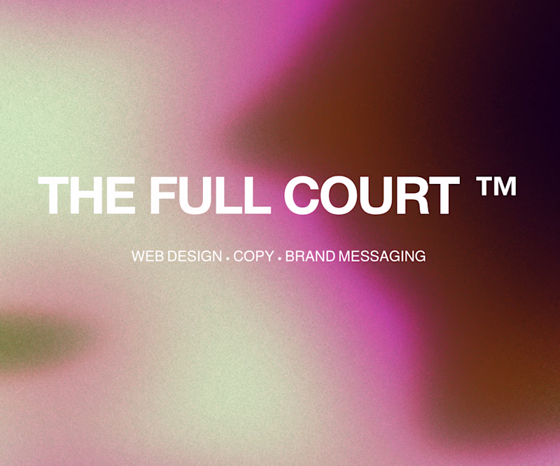 Cover image for The Full Court™️ - Web Design & Copywriting Sprint