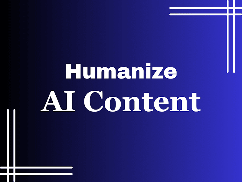 Cover image for Humanize AI Content